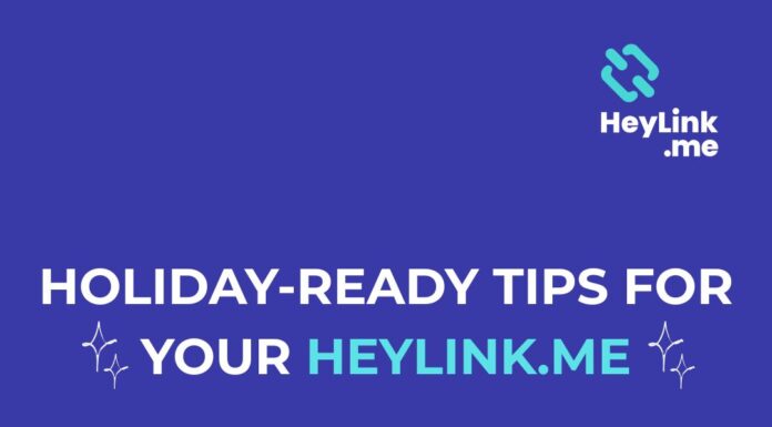 Holiday-Ready Tips for Your HeyLink.me