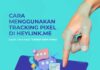 Cara Menggunakan Tracking Pixel di HeyLink.me